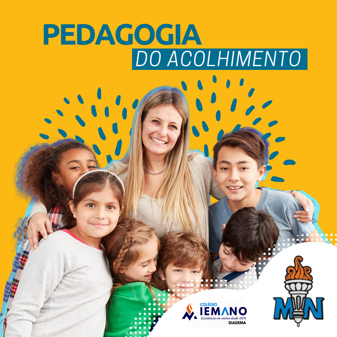 Pedagogia do Acolhimento