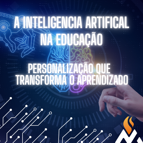 A Inteligência Artificial na Educação: Personalização que Transforma o Aprendizado