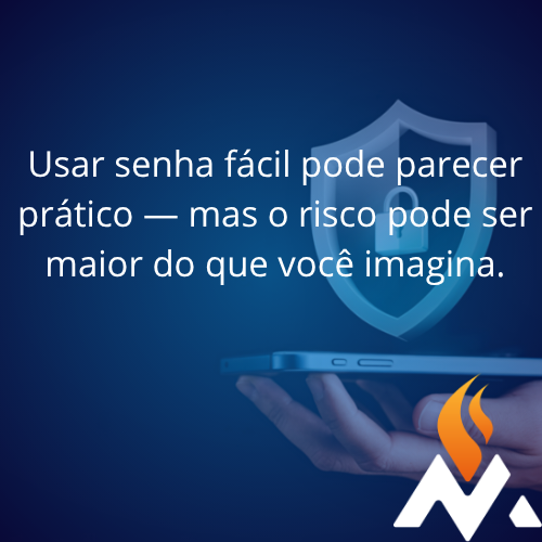 Senhas simples ou seguras: por que isso importa mais do que parece