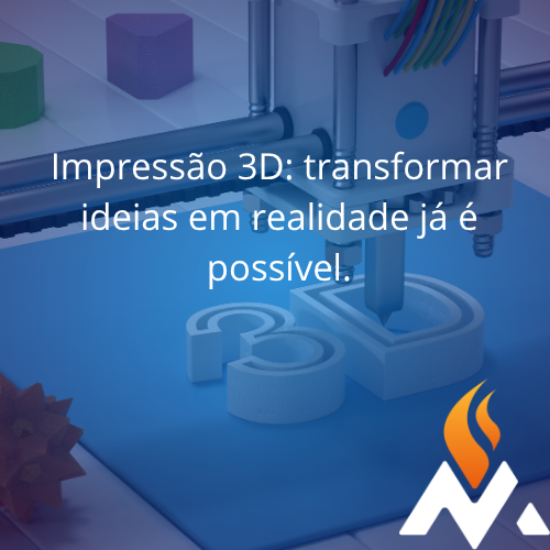 Impressão 3D: como essa tecnologia pode apoiar o aprendizado