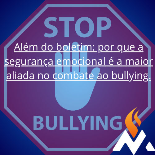 Bullying e saúde mental: O que torna uma escola um ambiente emocionalmente seguro?